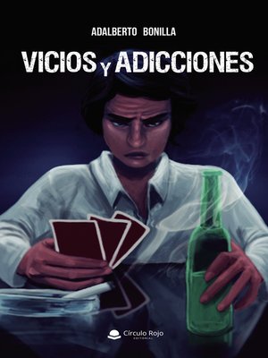 cover image of Vicios y adicciones